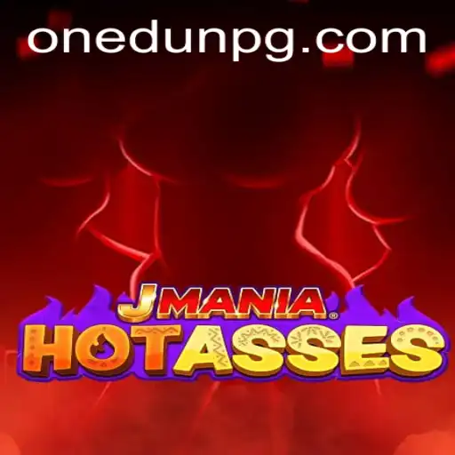 Exploring the Thrills of JManiaHotAsses: A New Gaming Sensation